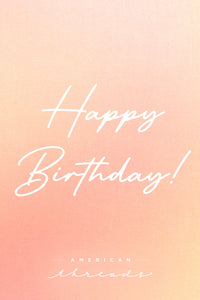 american threads gift card with "happy birthday" typography